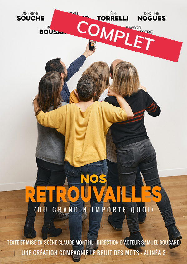 Nos retrouvailles (du grand n’importe quoi)